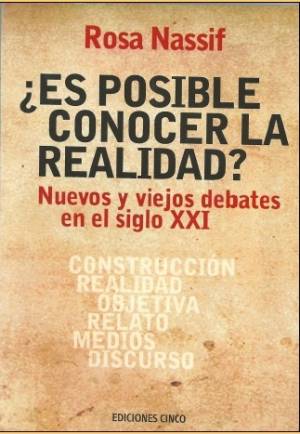 &iquest;Es posible conocer la realidad?