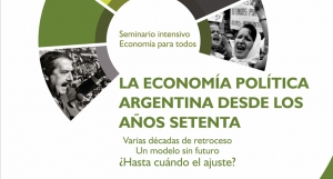 El derrotero econ&oacute;mico argentino desde los &lsquo;70 ser&aacute; eje de un seminario en la UNER