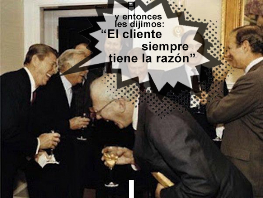 El cliente siempre tiene la raz&oacute;n&nbsp;